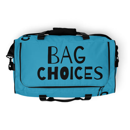 Bag Choices Duffle bag